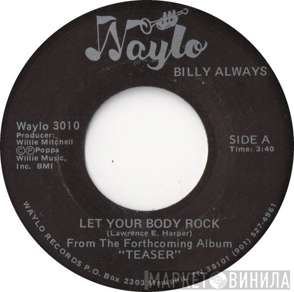 Billy Always - Let Your Body Rock