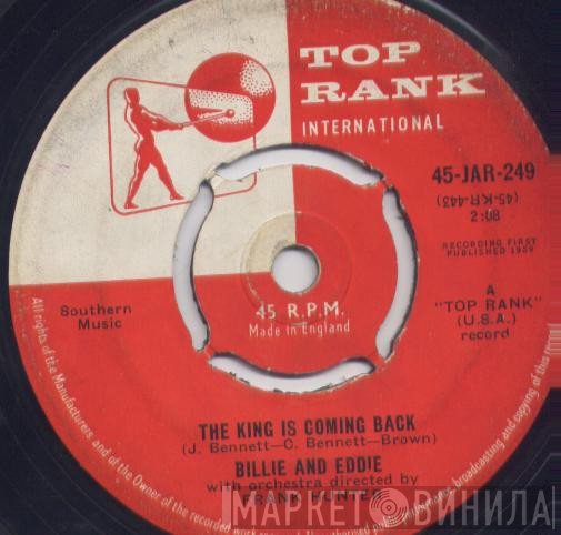 Billy And Eddie - The King Is Coming Back