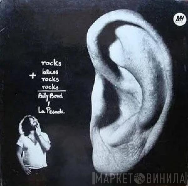 Billy Bond Y La Pesada Del Rock And Roll  - Vol. 2
