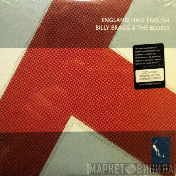 Billy Bragg & The Blokes - England, Half English