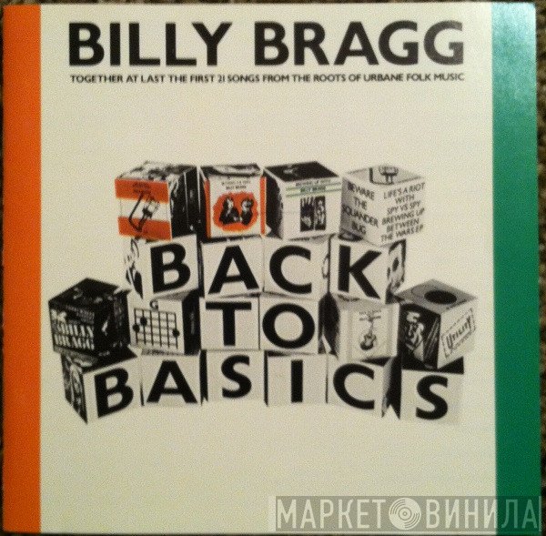 Billy Bragg - Back To Basics