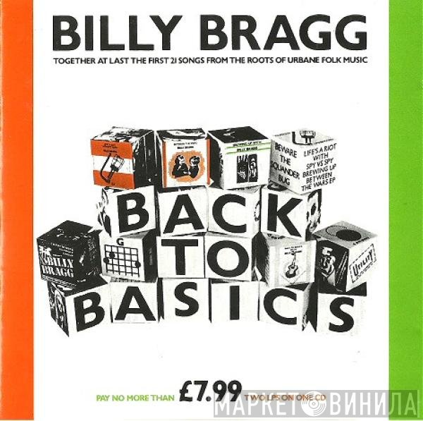 Billy Bragg - Back To Basics