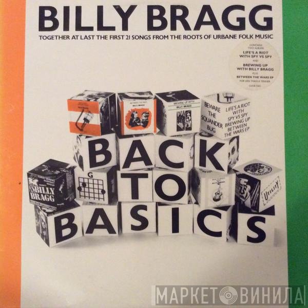 Billy Bragg  - Back To Basics