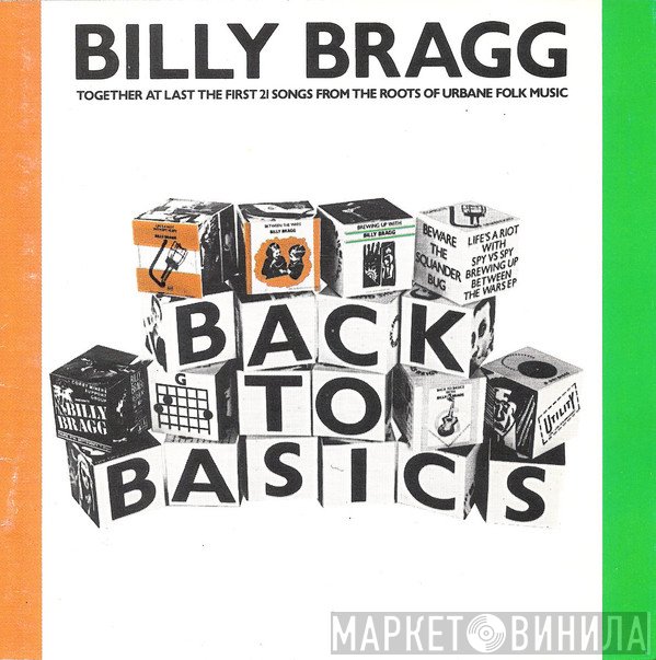 Billy Bragg  - Back To Basics