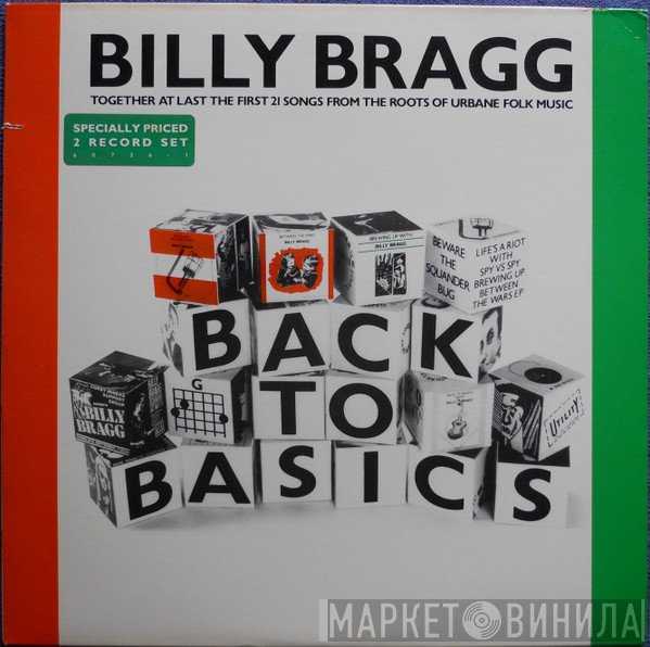 Billy Bragg  - Back To Basics