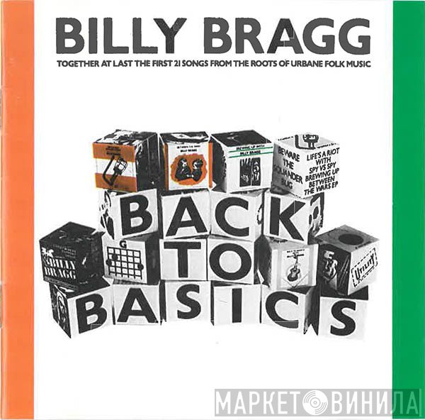 Billy Bragg  - Back To Basics