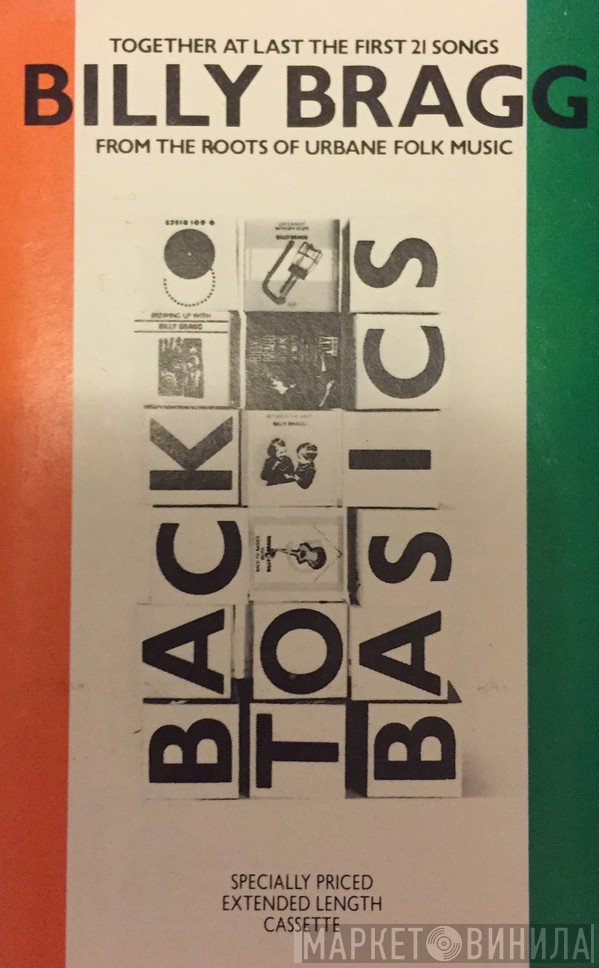 Billy Bragg  - Back To Basics