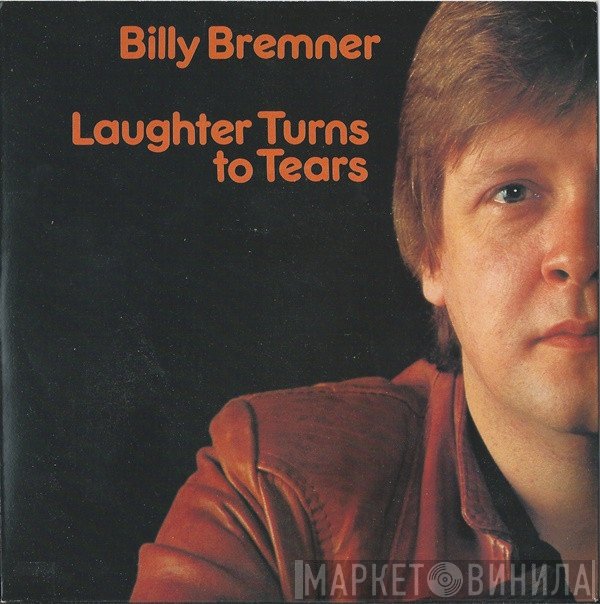 Billy Bremner - Laughter Turns To Tears