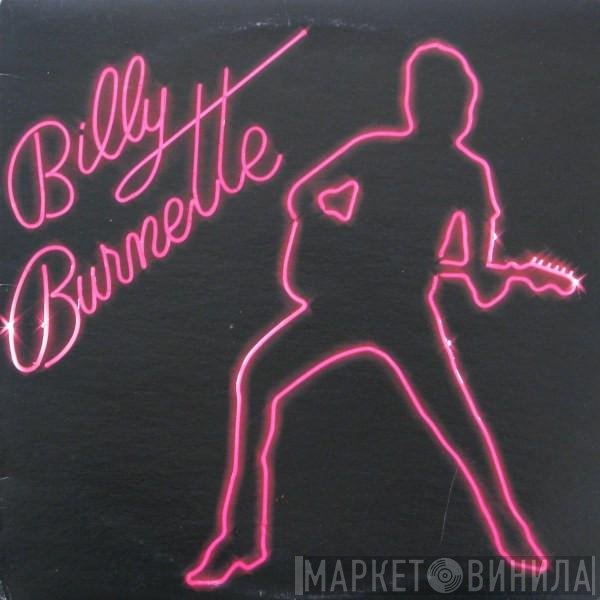 Billy Burnette  - Billy Burnette