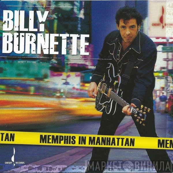 Billy Burnette  - Memphis In Manhattan