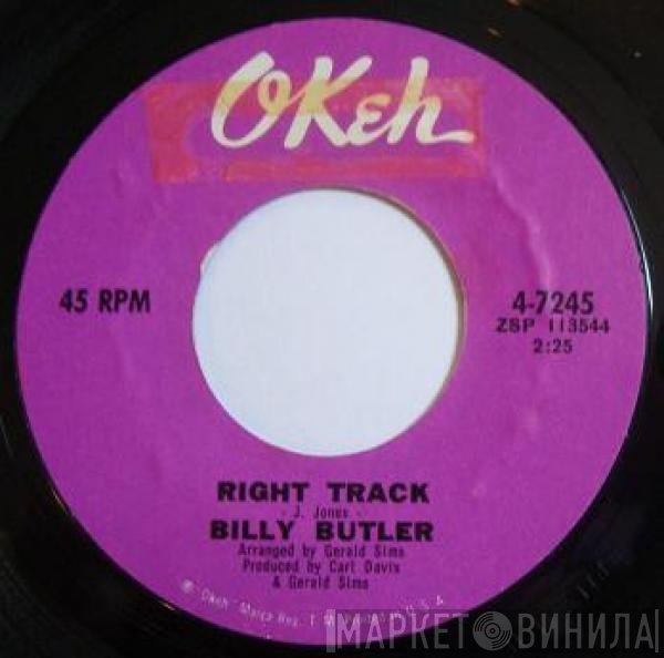 Billy Butler  - Right Track / Boston Monkey