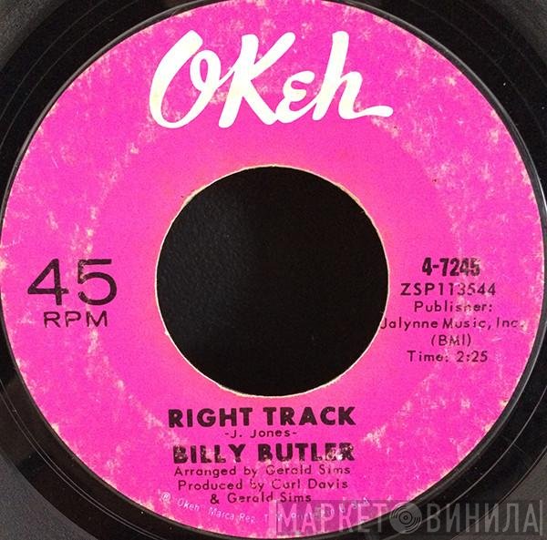 Billy Butler  - Right Track / Boston Monkey
