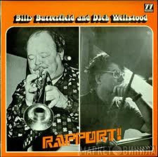Billy Butterfield And Dick Wellstood  - Rapport