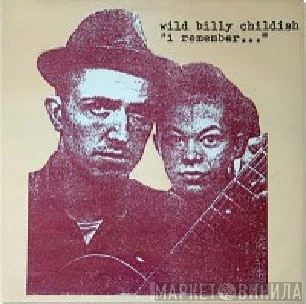 Billy Childish  - I Remember...