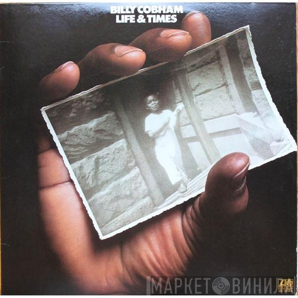 Billy Cobham  - Life & Times