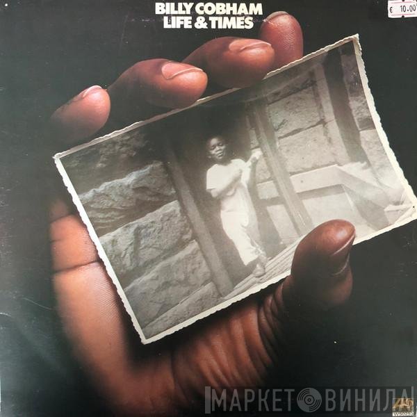Billy Cobham  - Life & Times