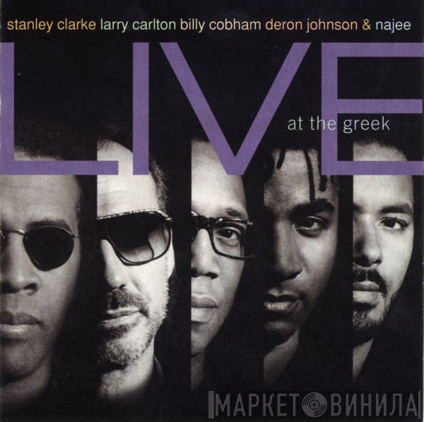 Billy Cobham, Najee, Stanley Clarke, Larry Carlton, Deron Johnson - Live At The Greek