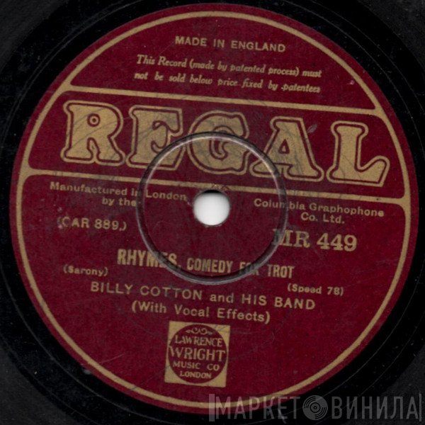 Billy Cotton And His Band - Rhymes / Jolly Good Company
