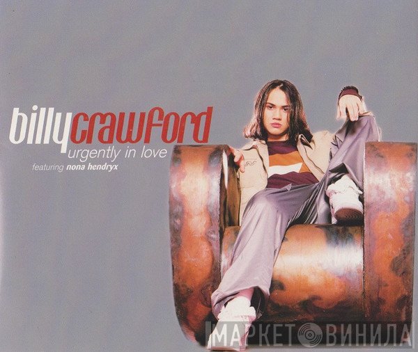 Billy Crawford Featuring Nona Hendryx  - Urgently In Love