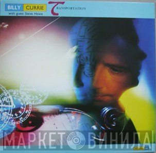 Billy Currie With Guest Steve Howe  - Transportation