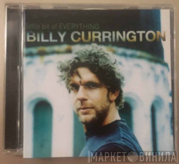 Billy Currington - Little Bit Of Everything