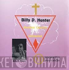 Billy D. Hunter - Another Country Unlimited