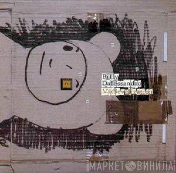 Billy Dalessandro  - Midievalization