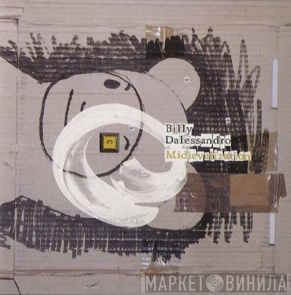 Billy Dalessandro  - Midievalization