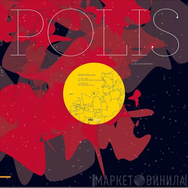 Billy Dalessandro  - POLIS Volume Two