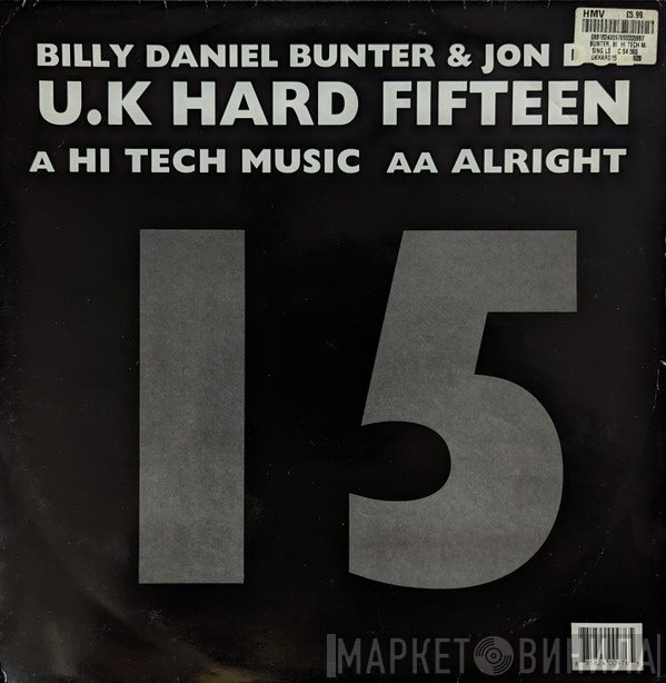 Billy Daniel Bunter & Jon Doe - Hi Tech Music / Alright