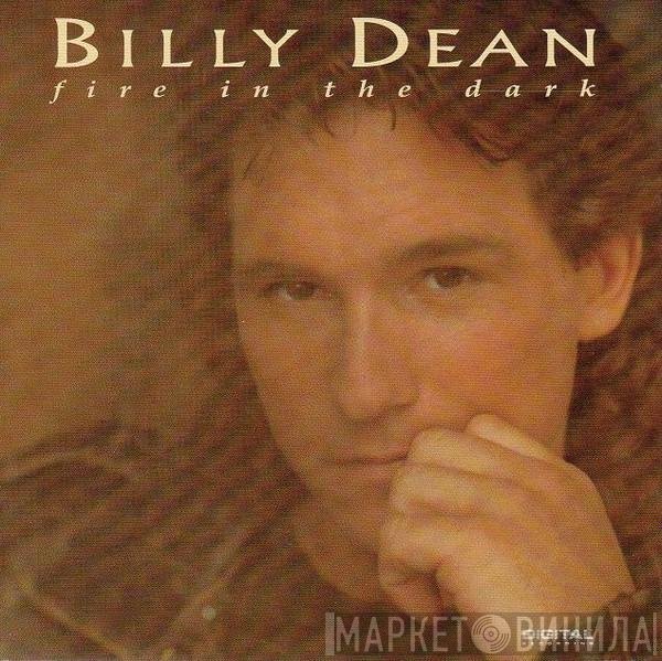 Billy Dean - Fire In The Dark