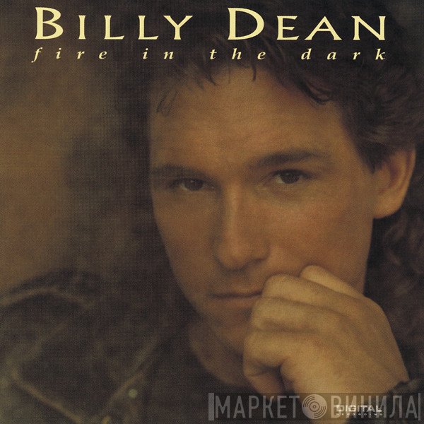 Billy Dean  - Fire In The Dark