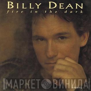 Billy Dean  - Fire In The Dark