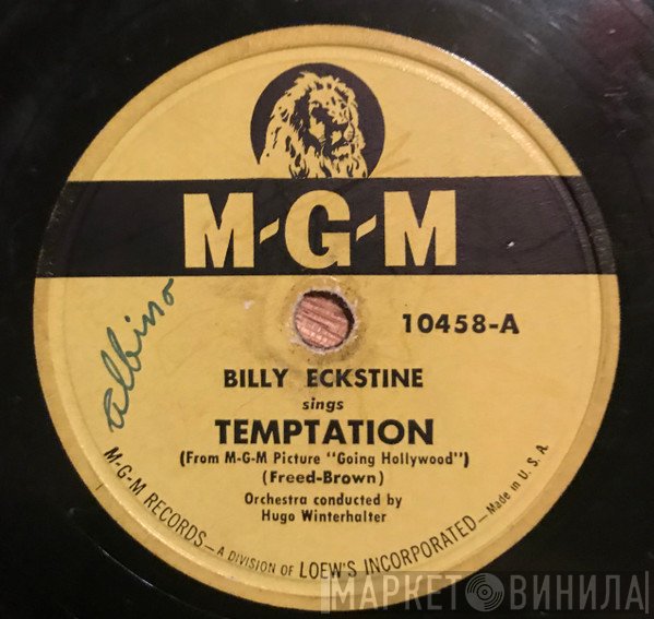 Billy Eckstine  - Temptation / Crying