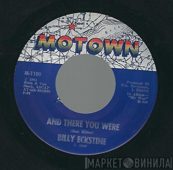 Billy Eckstine - And There You Were
