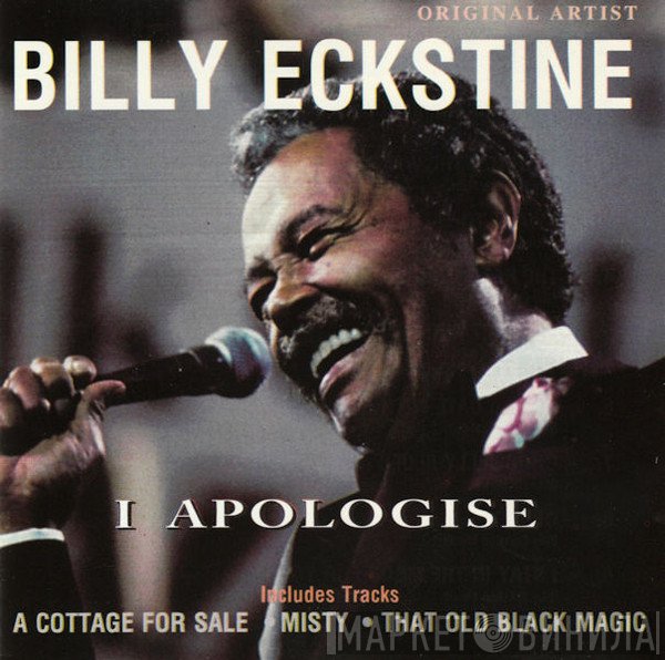 Billy Eckstine - I Apologise