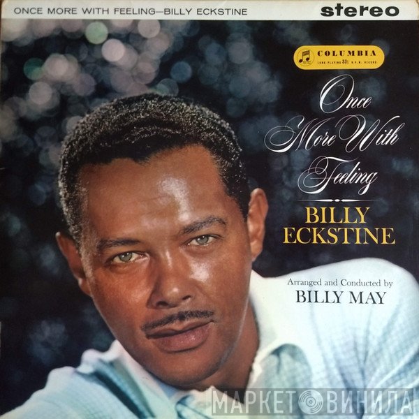 Billy Eckstine - Once More With Feeling