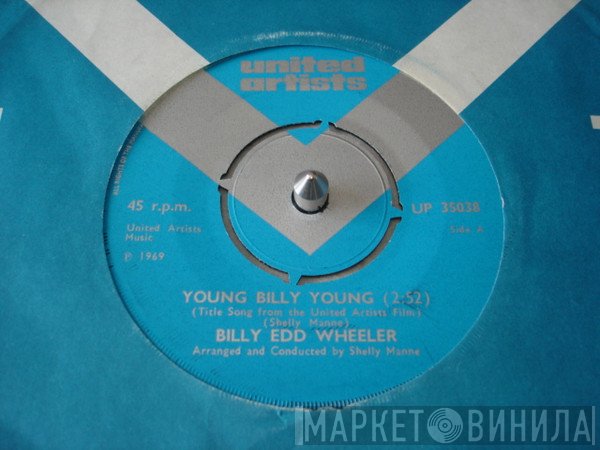 Billy Edd Wheeler - Young Billy Young