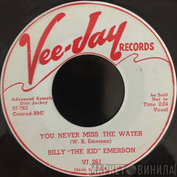 Billy Emerson - You Never Miss The Water / Do Yourself A Favor