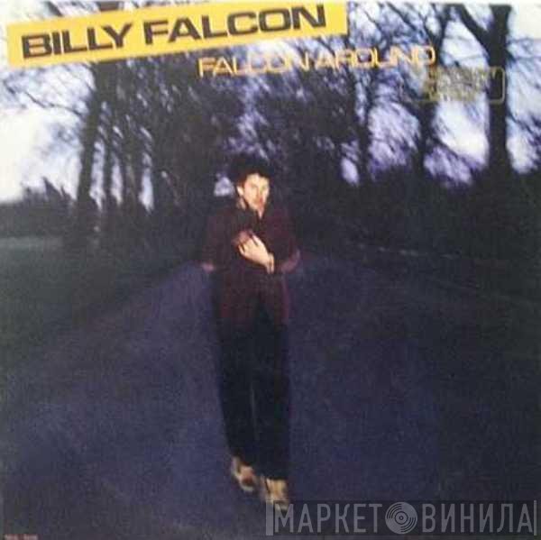 Billy Falcon  - Falcon Around