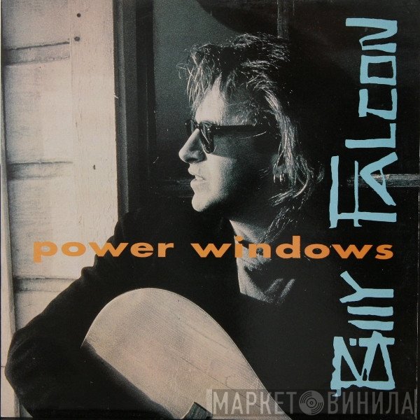 Billy Falcon  - Power Windows