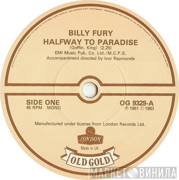 Billy Fury - Halfway To Paradise / Last Night Was Made For Love