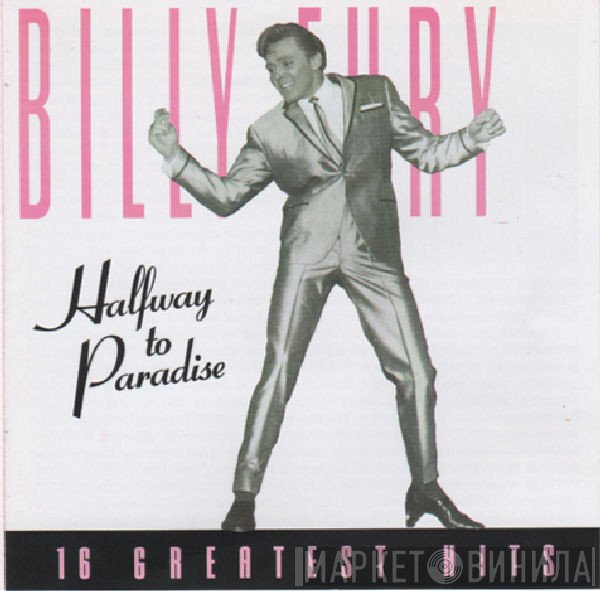 Billy Fury - Halfway To Paradise