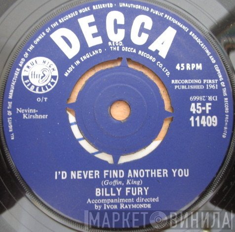 Billy Fury - I'd Never Find Another You / Sleepless Nights