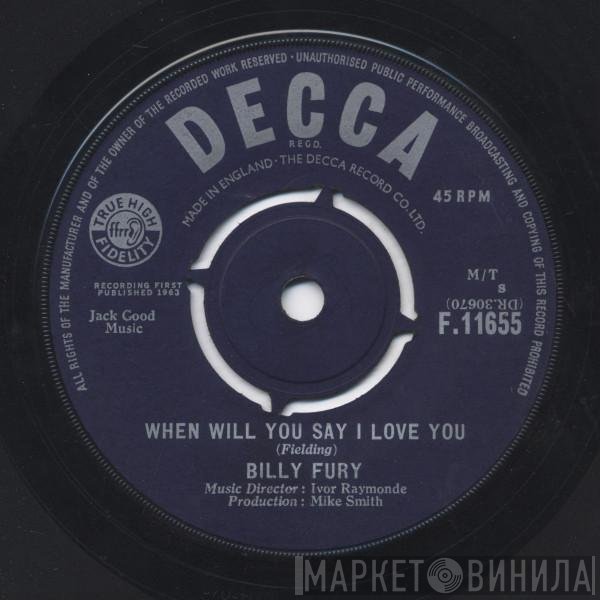 Billy Fury - When Will You Say I Love You