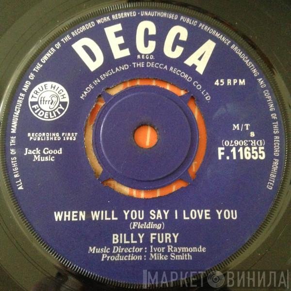 Billy Fury - When Will You Say I Love You