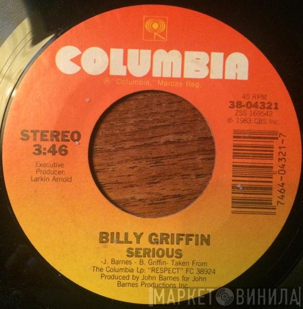 Billy Griffin  - Serious
