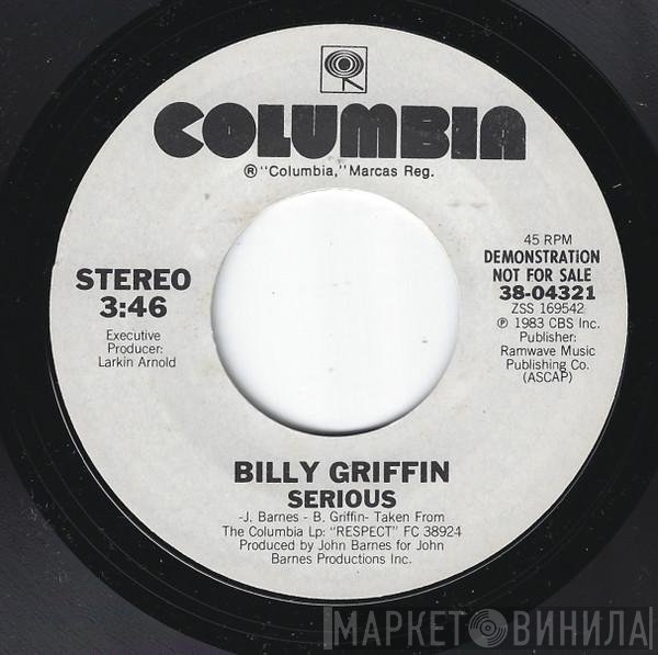 Billy Griffin  - Serious