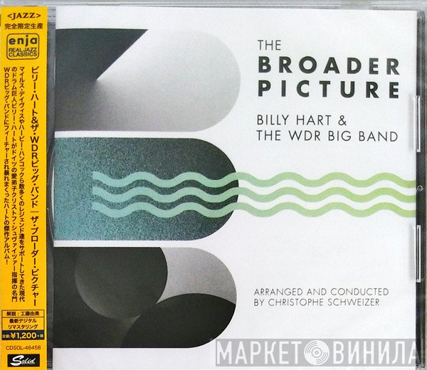 Billy Hart & WDR Big Band Köln Arranged And Conducted By Christophe Schweizer  - The Broader Picture