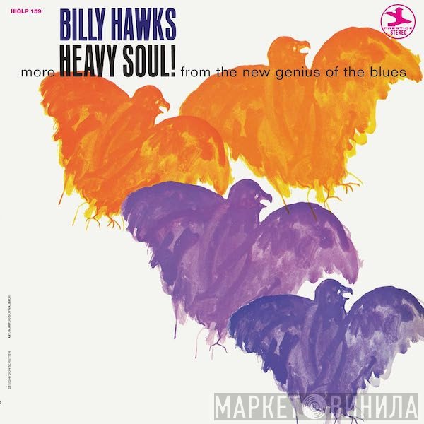 Billy Hawks - Heavy Soul!